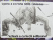 Planimetria dell'opera a corona della Galleana, riportata su un tabellone